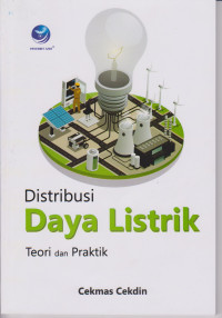 DISTRIBUSI DAYA LISTRIK TEORI DAN PRAKTEK