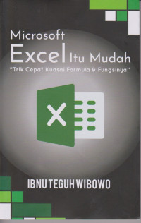 Microsoft Excel Itu Mudah 